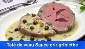 Tête de veau sauce gribiche : recette gourmande et facile