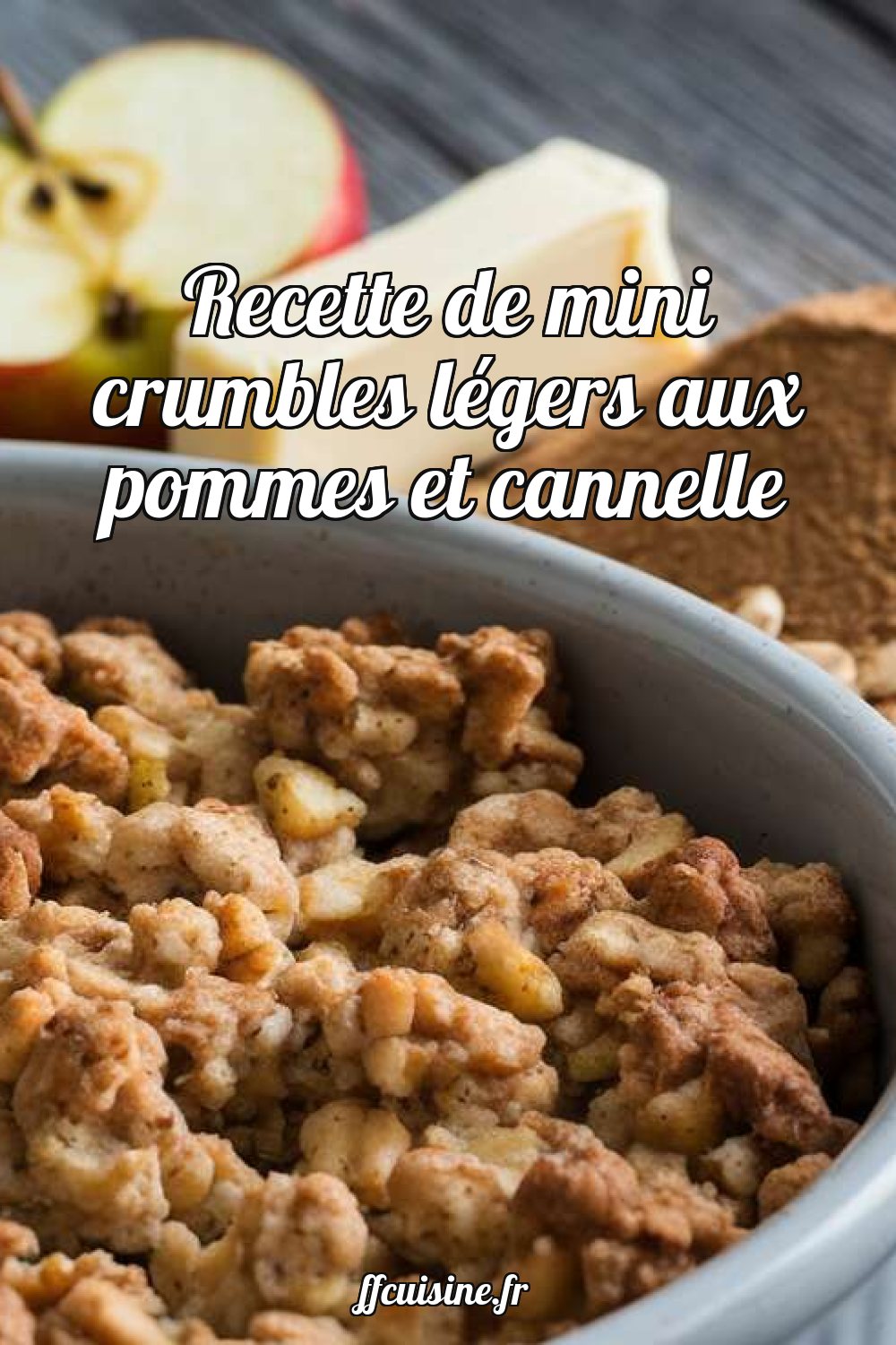 Mini crumbles légers aux pommes et cannelle
