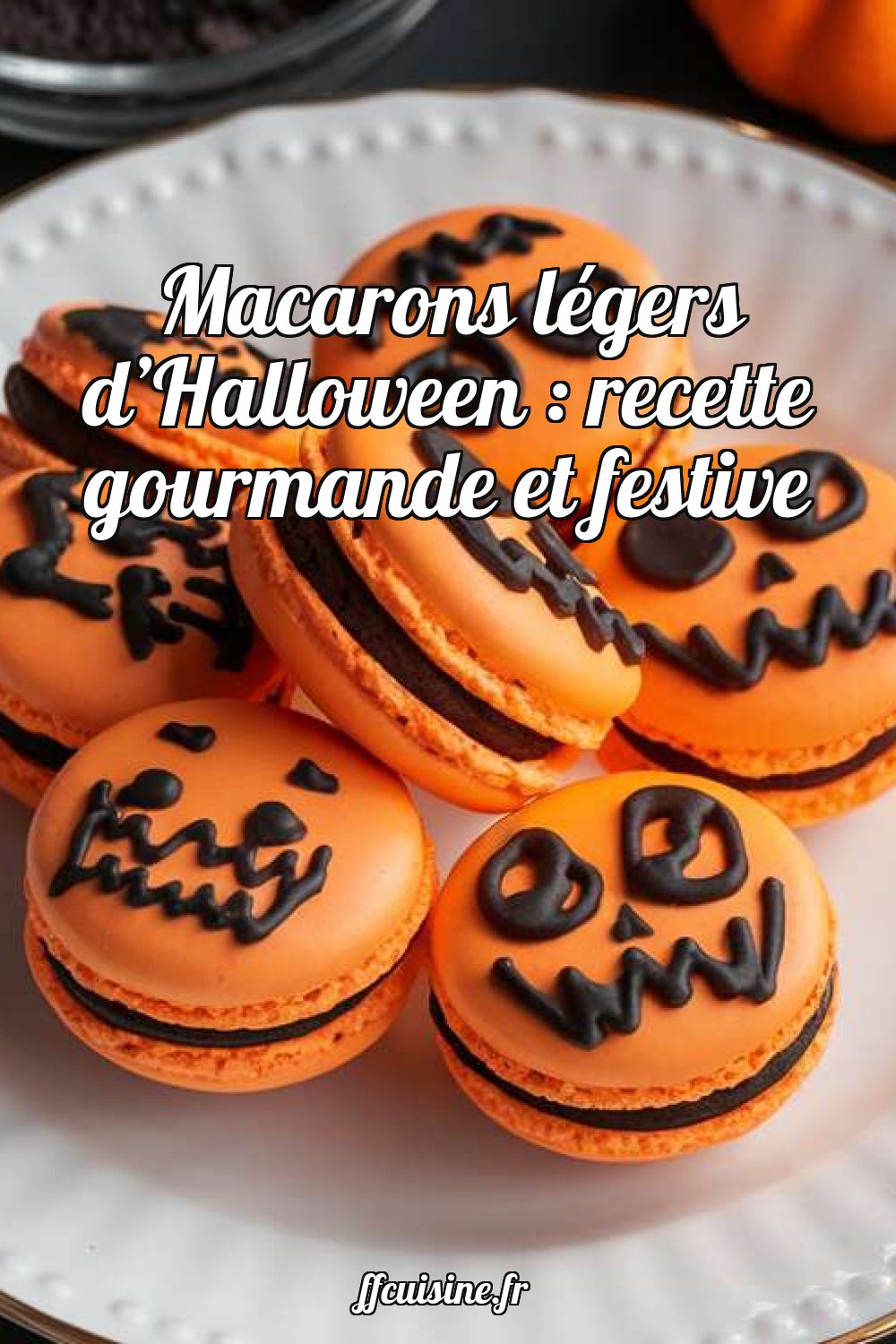 Macarons légers d'Halloween : recette gourmande et festive