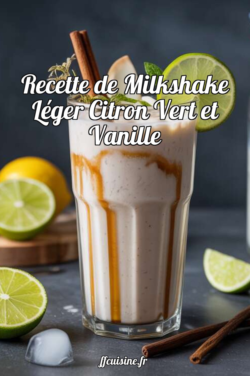 Recette de Milkshake Léger Citron Vert et Vanille