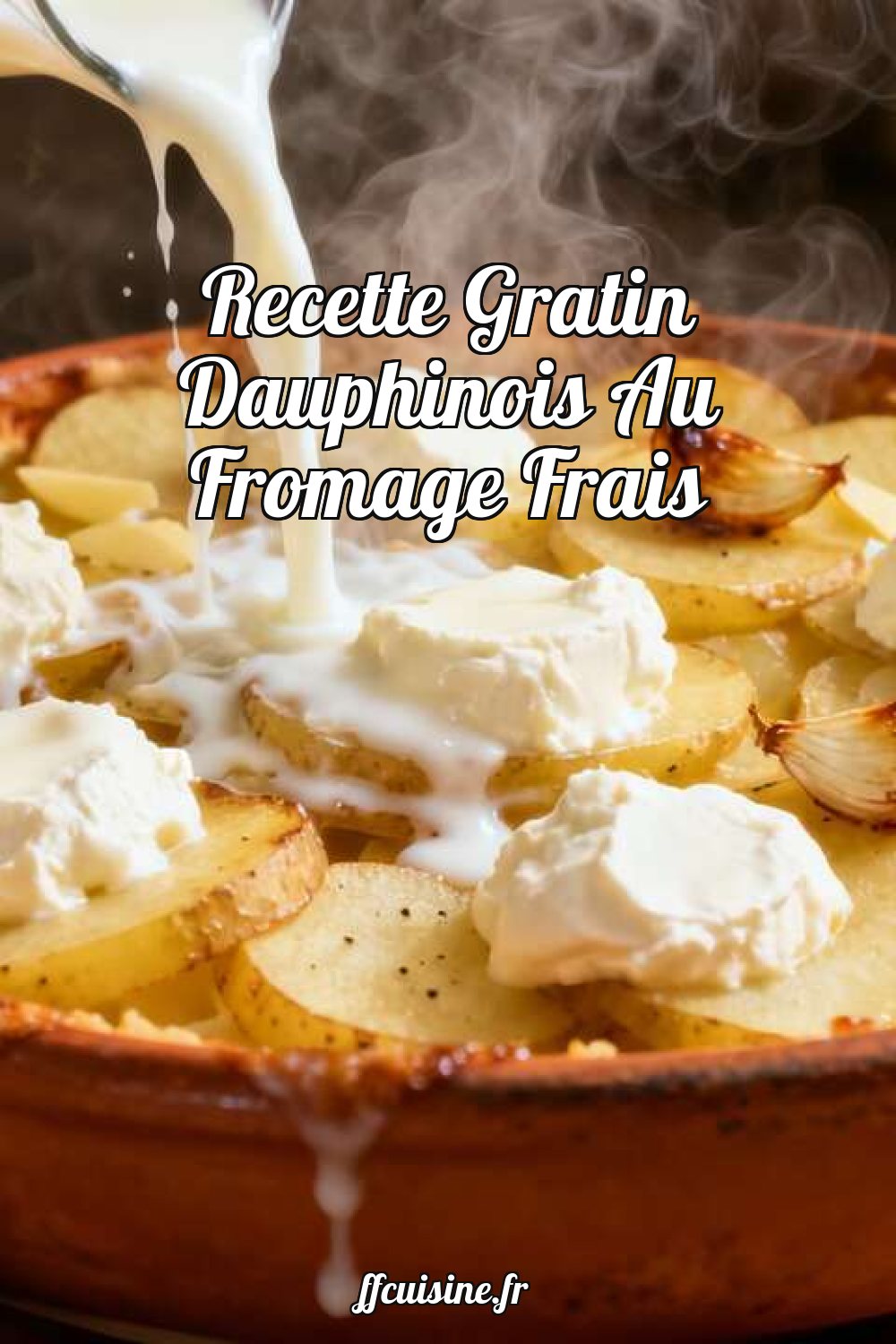 Recette Gratin Dauphinois Au Fromage Frais