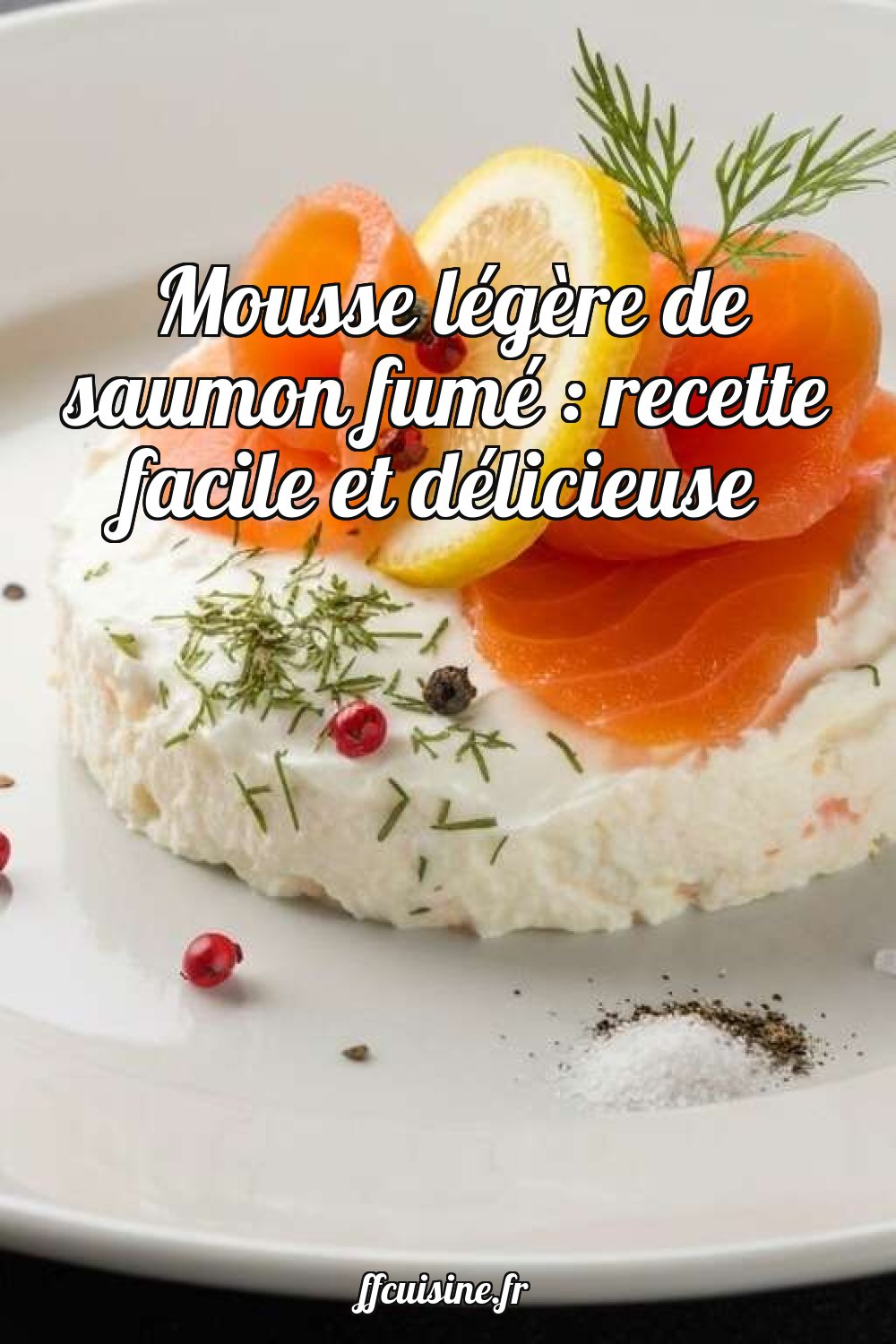 Mousse légère de saumon fumé