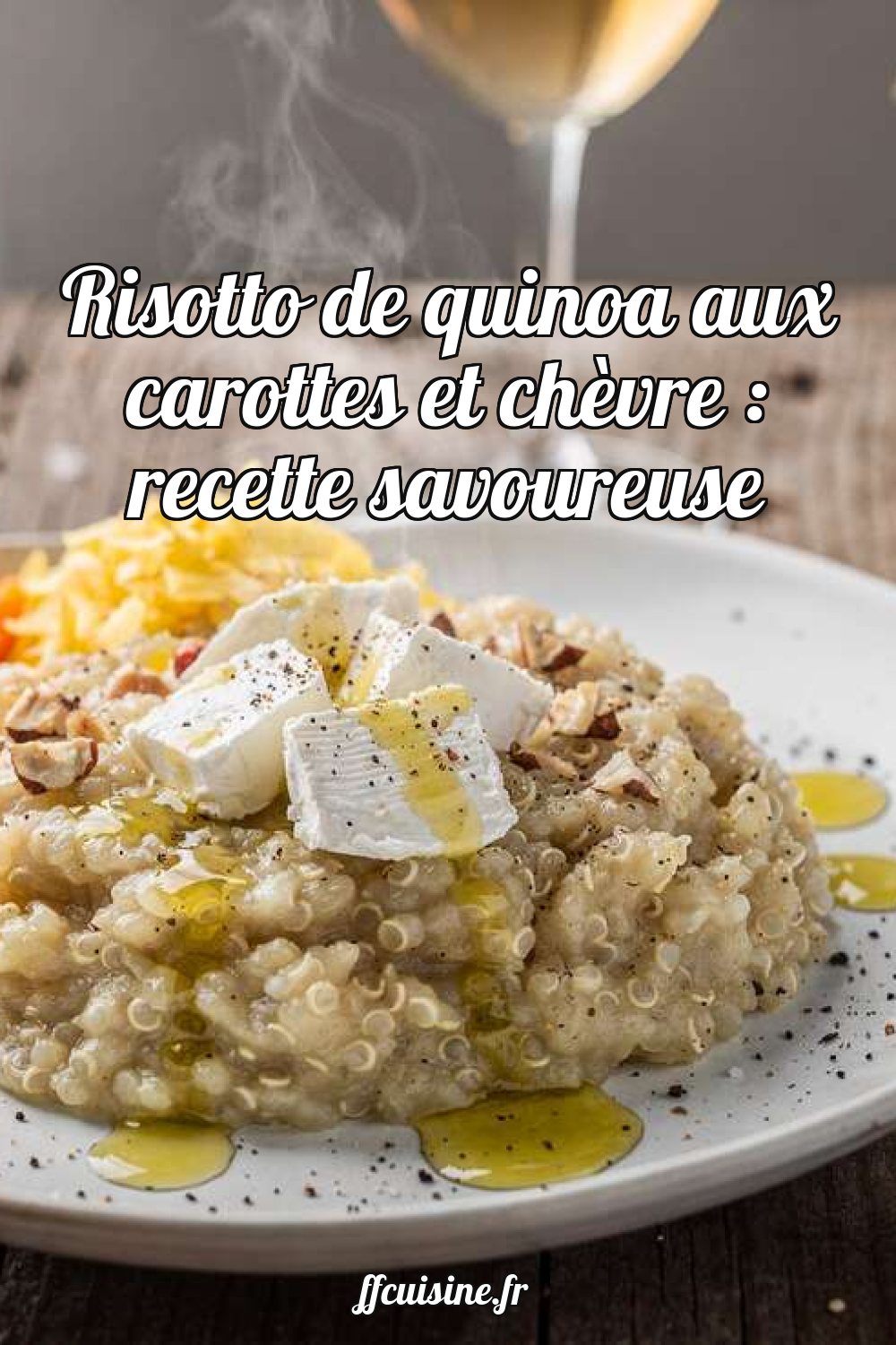 Risotto de quinoa aux carottes et chèvre