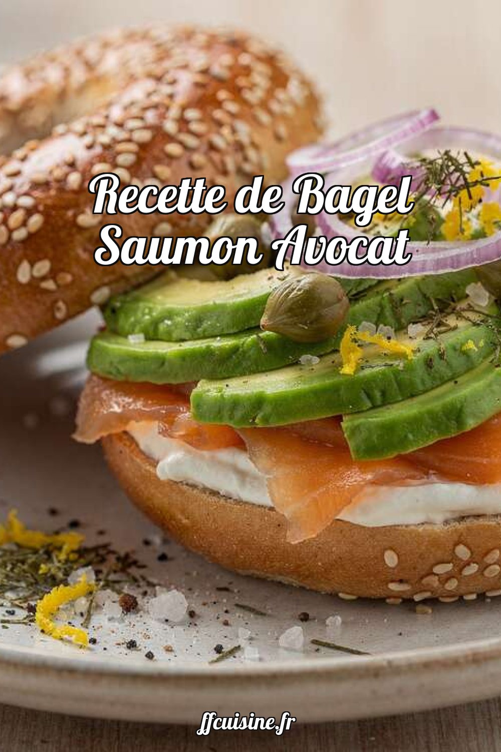Recette de Bagel Saumon Avocat