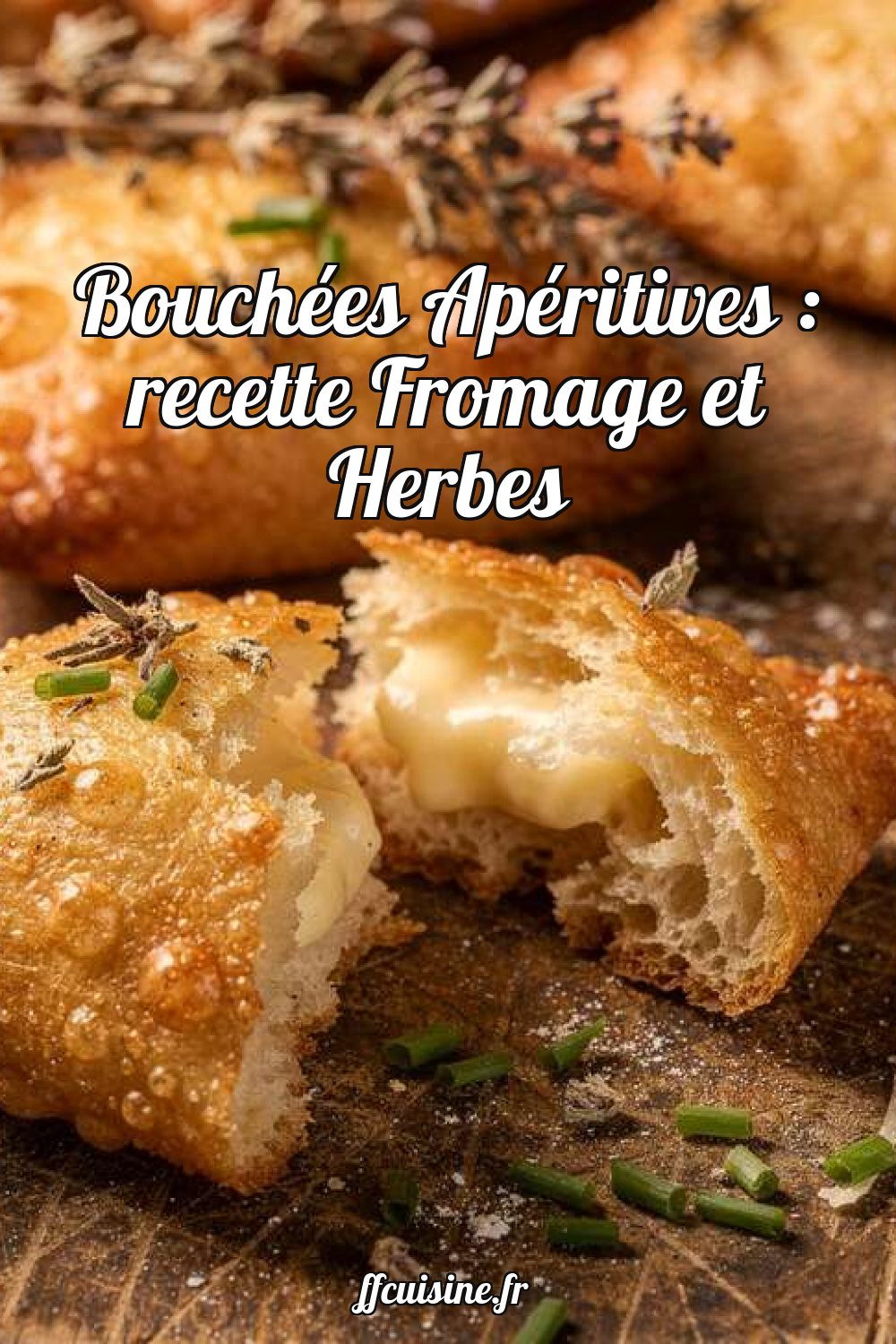 Bouchées Apéritives : Fromage et Herbes