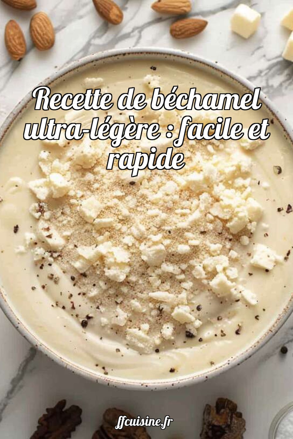 Recette de béchamel ultra-légère : facile et rapide