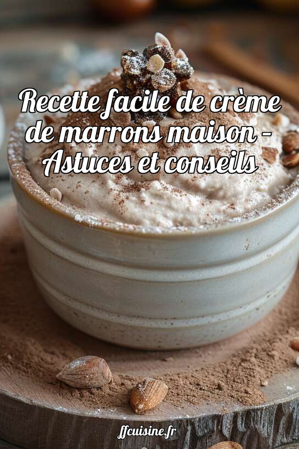 Crème de marrons maison