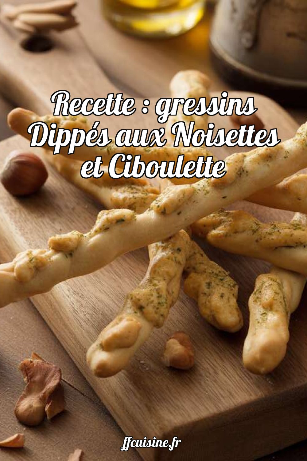 Gressins Dippés aux Noisettes et Ciboulette